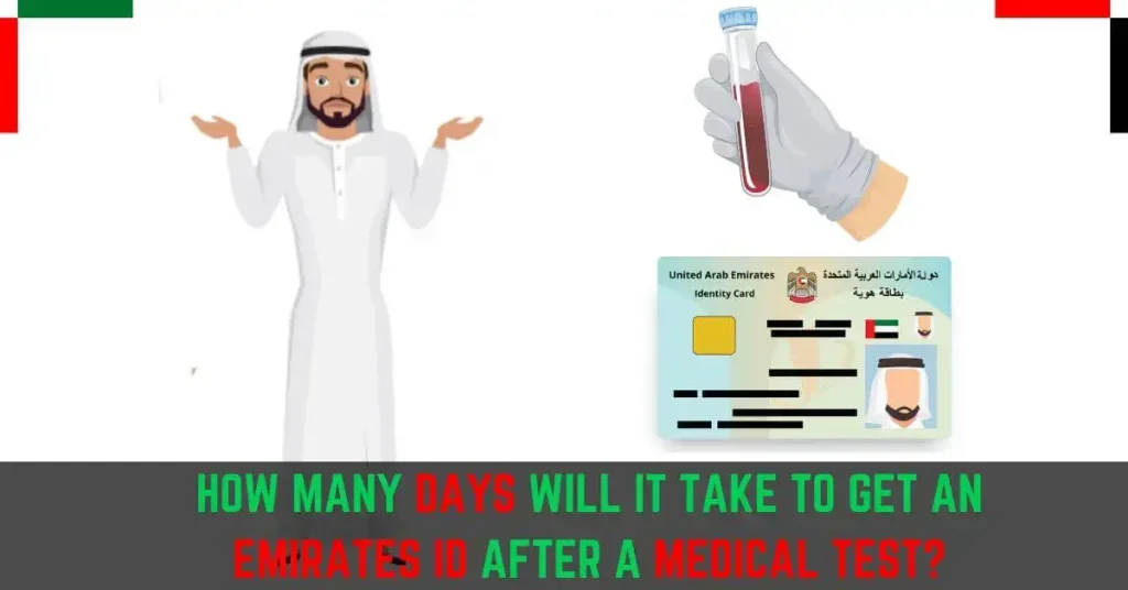 Emirates ID Processing Time After A Medical Test