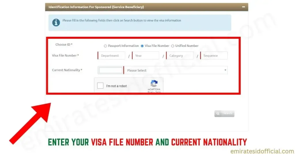 Enter Your Visa File Number and current Nationality