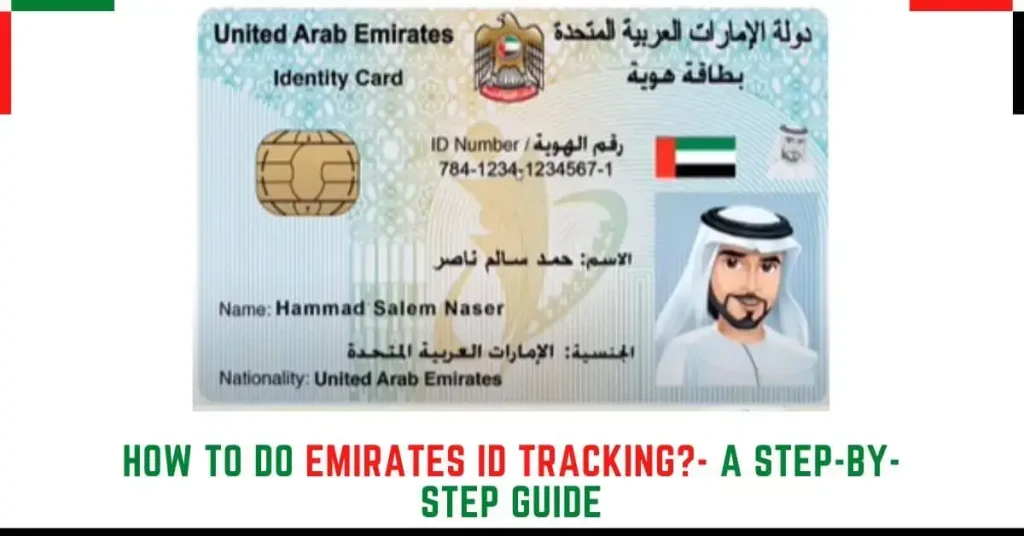 How to do Emirates id Tracking A Step by step guide