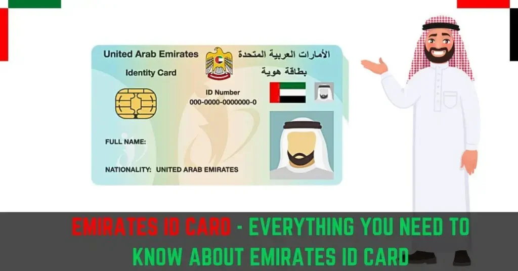 What is Emirates ID Card Everything You Need To Know About UAE ID Card