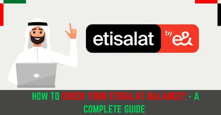 How To Check Etisalat Balance? (For Prepaid & Postpaid Users)