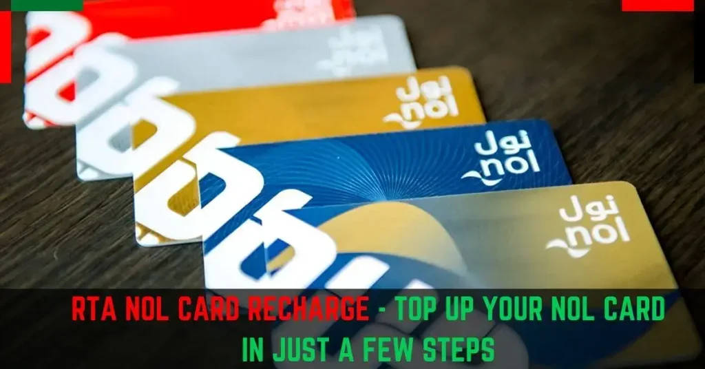 RTA NOL Card Recharge Top Up Your NOL Card in Just A Few Steps