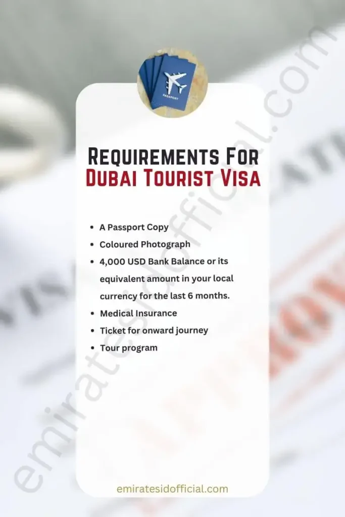 Requirements For Dubai Tourist Visa