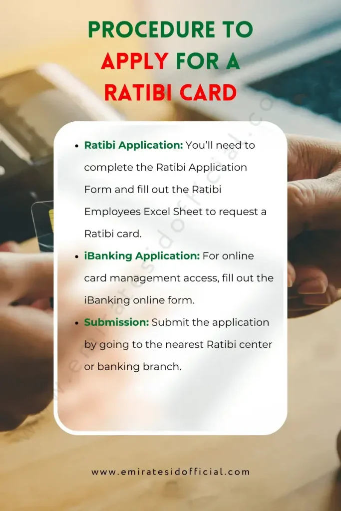 Procedure To Apply for a Ratibi Card