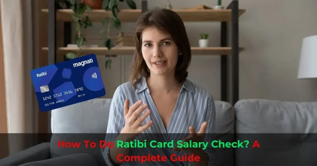 Ratibi Card Salary Check
