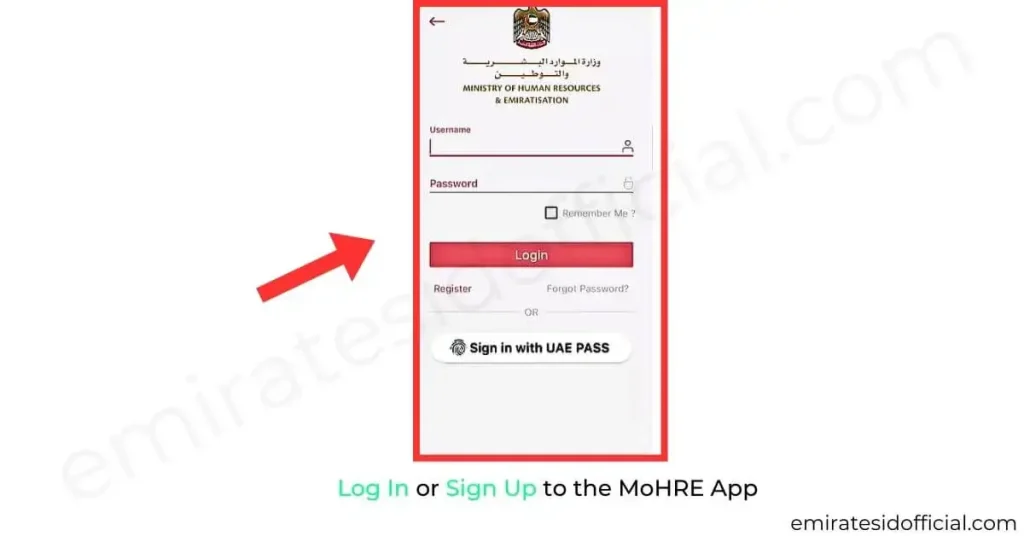 Log In or Sign Up to the MoHRE App